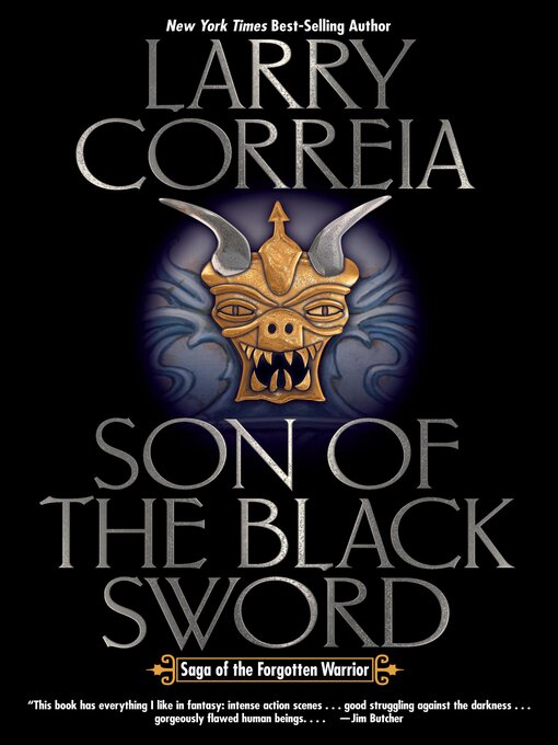 Title details for Son of the Black Sword by Larry Correia - Available